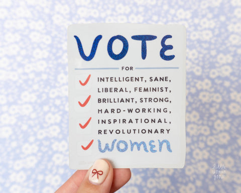 Vote For Women Vinyl Sticker- Kamala Harris 2024 Election Vote Feminist Decal Bumper Laptop Waterbottle Sticker Waterproof Carsafe Glitter
