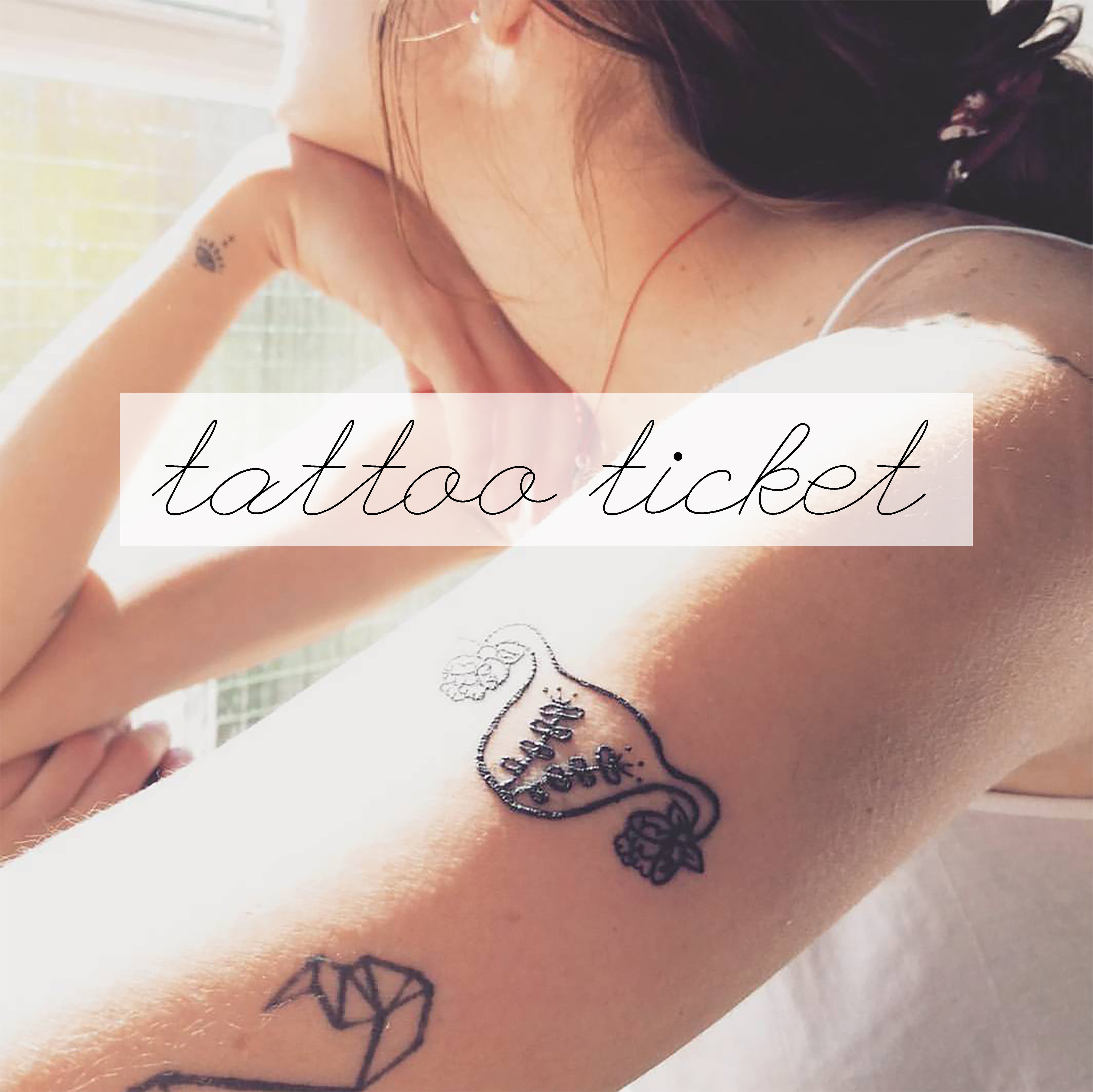 Tattoo Ticket