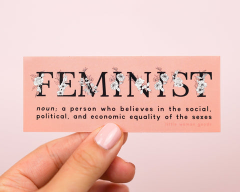 Feminist Vinyl Sticker Definition- &quot;A person who believes in the equality of the sexes&quot; Pink Waterproof Sticker Waterbottle Laptop Car Decal