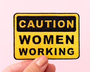 Feminist Patch- Iron on Embroidered Patch &quot;Caution Women Working&quot; Funny Cute Floral Accessories Girl Power