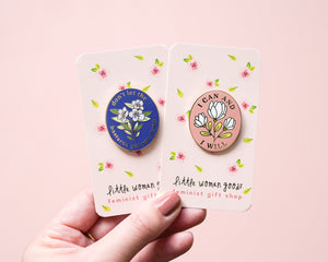 I Can & I Will Enamel Pin