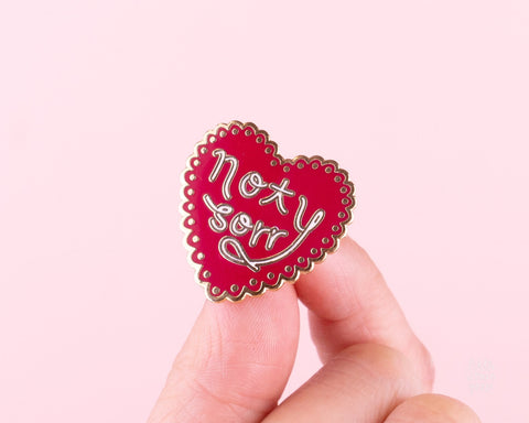 Not Sorry Enamel Pin- Feminist Art Cute Red Heart Unapologetic Powerful Strong Women Empowering Gift Girl Power